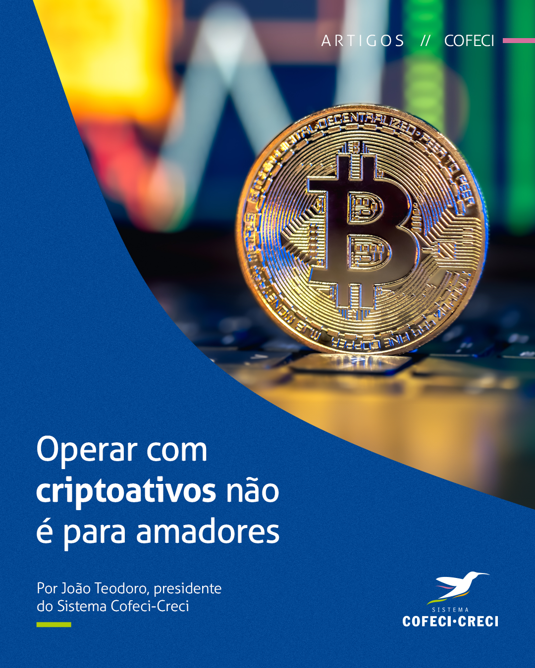 Operar com criptoativos não é para amadores